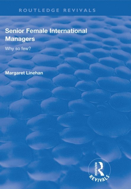 Margaret Linehan - Senior Female International Managers, E-bok