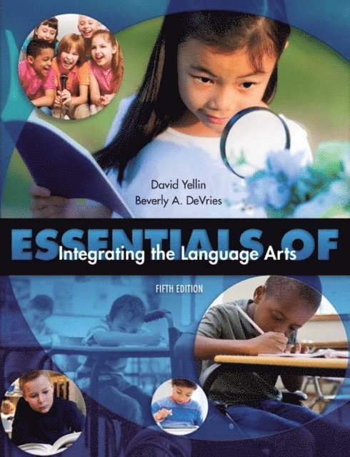 David Yellin - Essentials of Integrating the Language Arts, E-bok