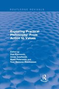 Exploring Practical Philosophy: From Action to Values