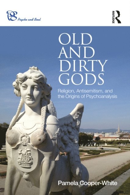 Pamela Cooper-White - Old and Dirty Gods, E-bok