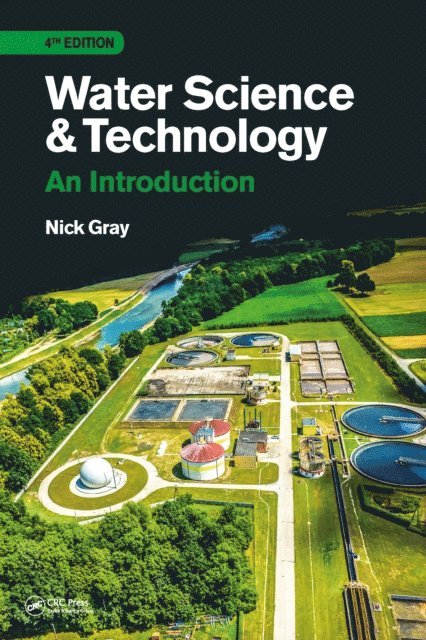 Nicholas Gray - Water Science and Technology, E-bok