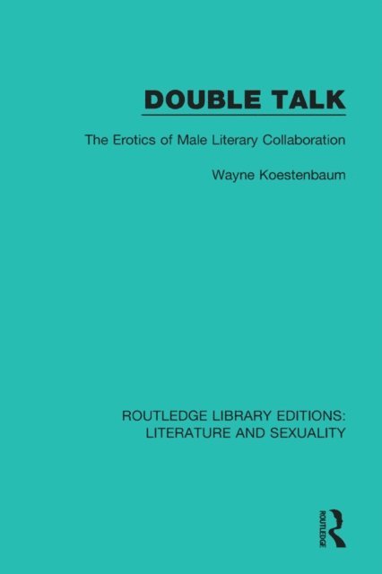 Wayne Koestenbaum - Double Talk, E-bok