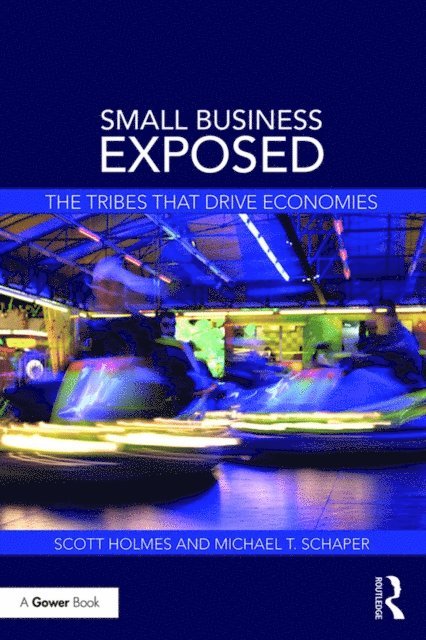 Michael T. Schaper, Scott Holmes - Small Business Exposed, E-bok