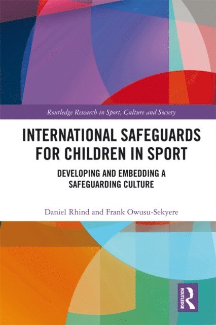 Frank Owusu-Sekyere, Daniel Rhind - International Safeguards for Children in Sport, E-bok