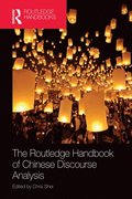 Routledge Handbook of Chinese Discourse Analysis