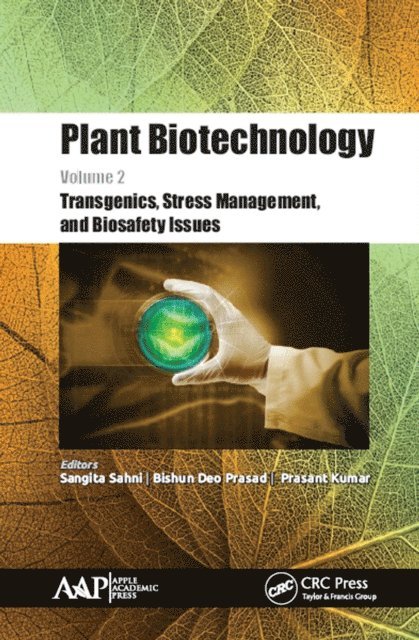 Prasant Kumar, Bishun Deo Prasad, Sangita Sahni - Plant Biotechnology, Volume 2, E-bok
