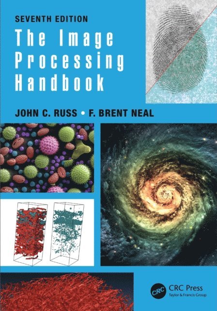 F. Brent Neal, John C. Russ - Image Processing Handbook, E-bok