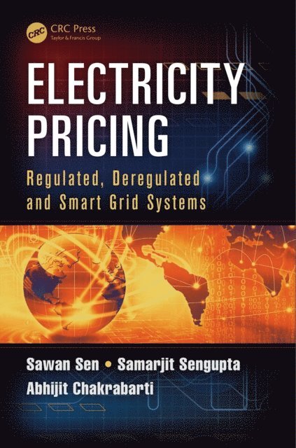 Abhijit Chakrabarti, Samarjit Sengupta, Sawan Sen - Electricity Pricing, E-bok