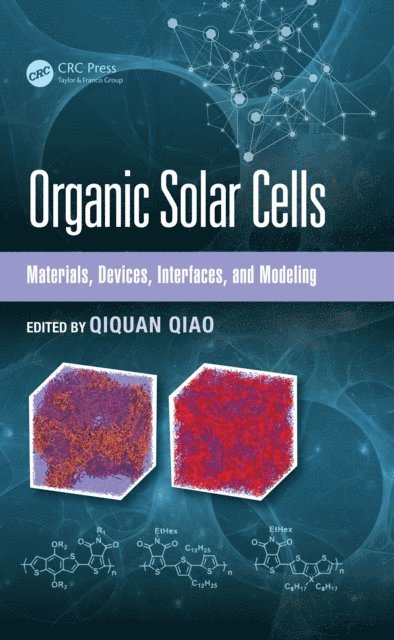 Qiquan Qiao - Organic Solar Cells, E-bok