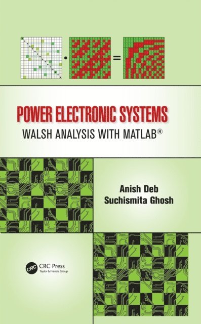 Suchismita Ghosh, Anish Deb - Power Electronic Systems, E-bok