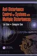 Anti-Disturbance Control for Systems with Multiple Disturbances