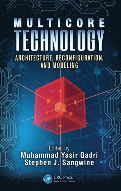 Stephen J. Sangwine, Muhammad Yasir Qadri - Multicore Technology, E-bok