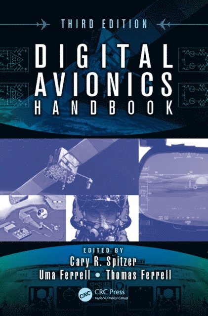 Thomas Ferrell, Uma Ferrell, Cary Spitzer - Digital Avionics Handbook, E-bok