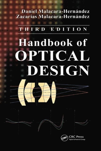 Zacarias Malacara-Hernandez, Daniel Malacara-Hernandez - Handbook of Optical Design, E-bok