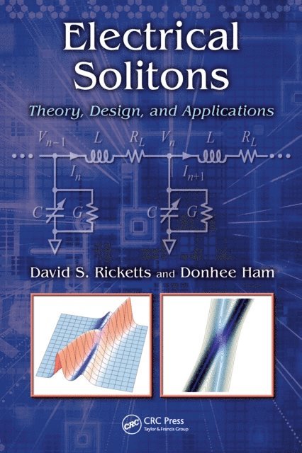 Donhee Ham, David S. Ricketts - Electrical Solitons, E-bok