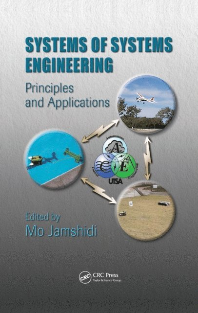 Mo Jamshidi - Systems of Systems Engineering, E-bok