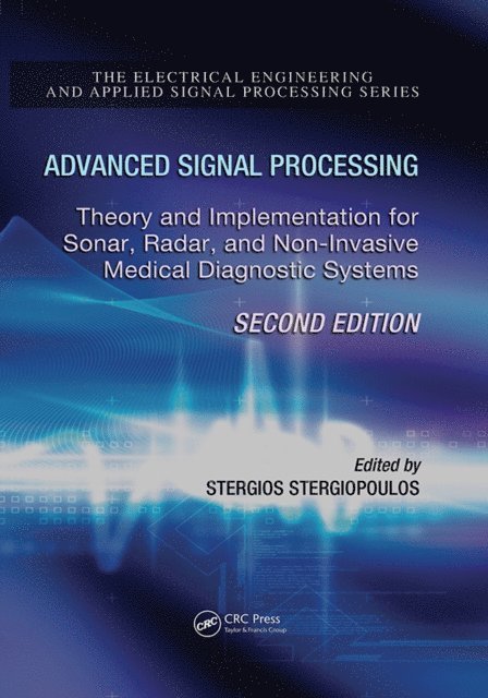 Stergios Stergiopoulos - Advanced Signal Processing, E-bok
