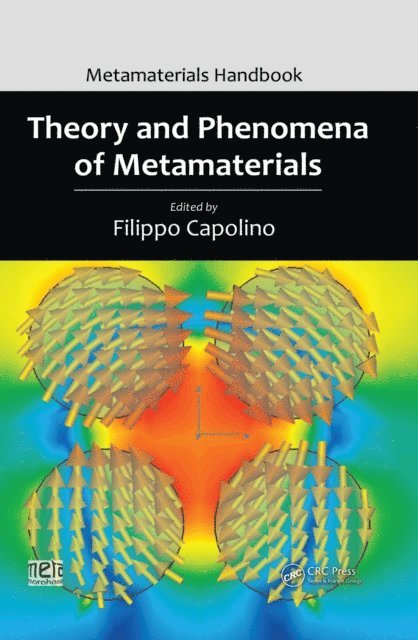 Filippo Capolino - Theory and Phenomena of Metamaterials, E-bok
