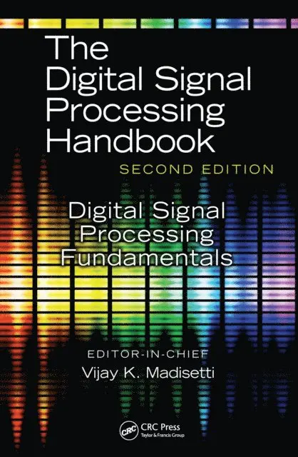 Vijay Madisetti - Digital Signal Processing Fundamentals, E-bok. Tillgänglighet: Lägg i varukorg