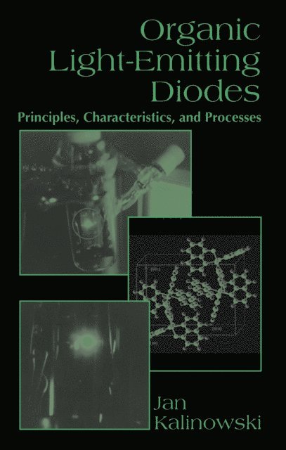 Jan Kalinowski - Organic Light-Emitting Diodes, E-bok