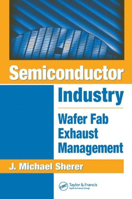 J. Michael Sherer - Semiconductor Industry, E-bok