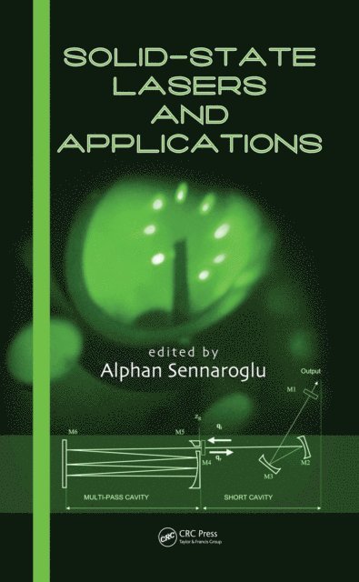 Alphan Sennaroglu - Solid-State Lasers and Applications, E-bok. Tillgänglighet: Lägg i varukorg