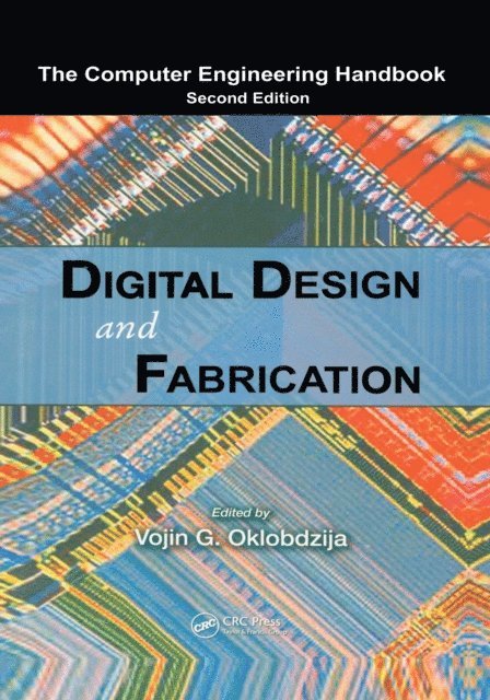 Vojin G. Oklobdzija - Digital Design and Fabrication, E-bok