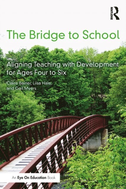 Gail Myers, Liisa Hale, Claire Bainer - Bridge to School, E-bok. Tillgänglighet: Lägg i varukorg