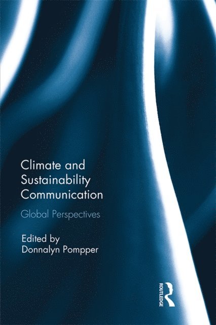 Donnalyn Pompper - Climate and Sustainability Communication, E-bok