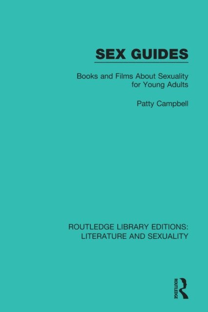 Patty Campbell - Sex Guides, E-bok