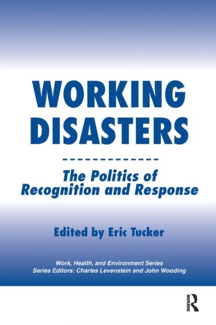 Eric Tucker - Working Disasters, E-bok