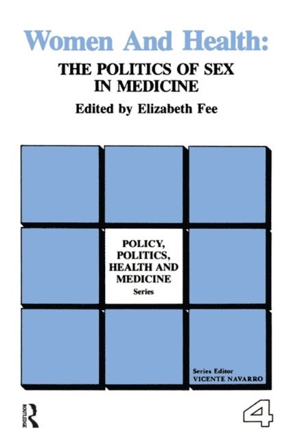 Elizabeth Fee - Women and Health, E-bok