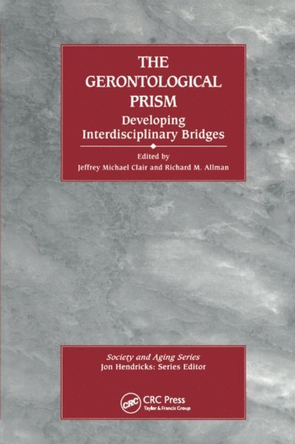 Richard Allman, Jeffrey Michael Clair - Gerontological Prism, E-bok