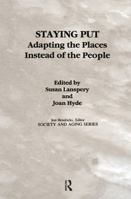 Joan Hyde, Susan Lanspery - Staying Put, E-bok