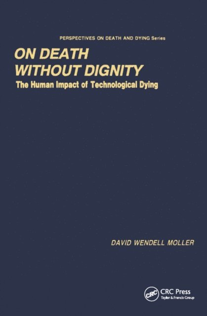 David Moller - On Death without Dignity, E-bok
