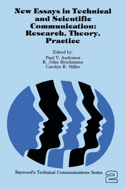 Carolyn Miller, John Brockman, Paul Anderson - New Essays in Technical and Scientific Communication, E-bok