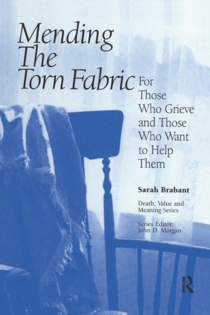 Sarah Brabant - Mending the Torn Fabric, E-bok