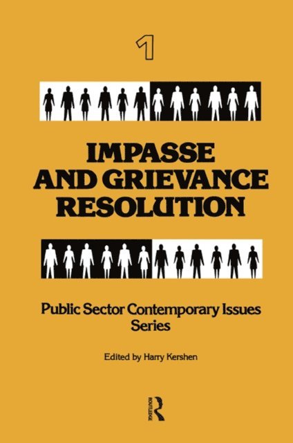 Harry Kershen - Impasse and Grievance Resolution, E-bok