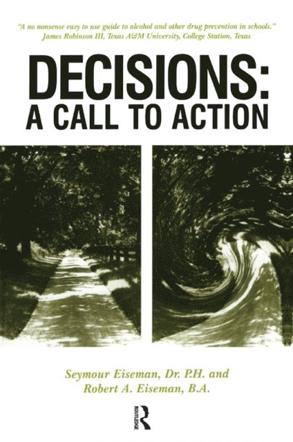 Robert Eiseman, Seymour Eiseman - Decisions, E-bok