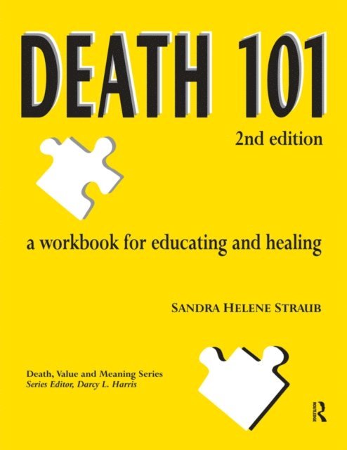 Sandra Helene Straub - Workbook for Educating and Healing, 2nd edition, E-bok
