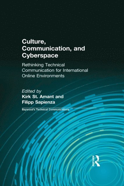 Charles Sides, Filipp Sapienza, Kirk St. Amant - Culture, Communication and Cyberspace, E-bok