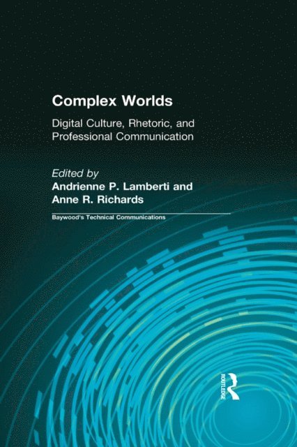 Anne Richards, Andrienne Lamberti - Complex Worlds, E-bok