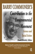 Barry Commoner's Contribution to the Environmental Movement