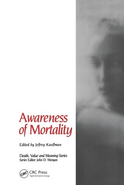 Jeffrey Kauffman - Awareness of Mortality, E-bok