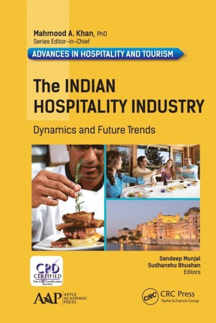 Sudhanshu Bhushan, Sandeep Munjal - Indian Hospitality Industry, E-bok