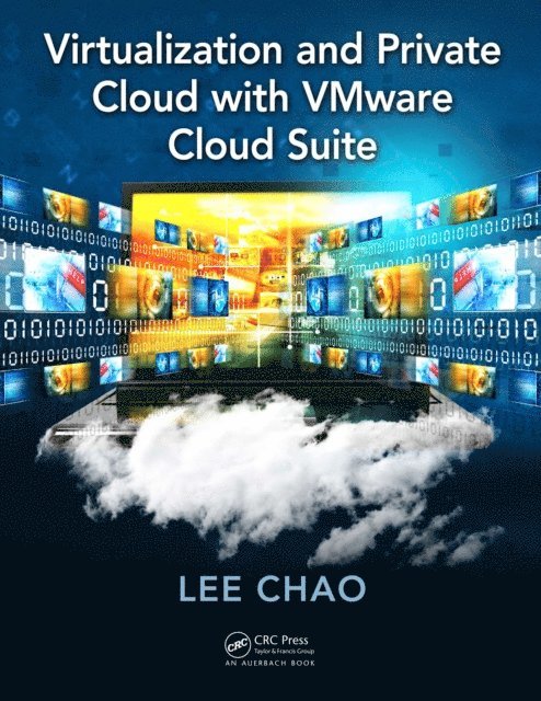 Lee Chao - Virtualization and Private Cloud with VMware Cloud Suite, E-bok
