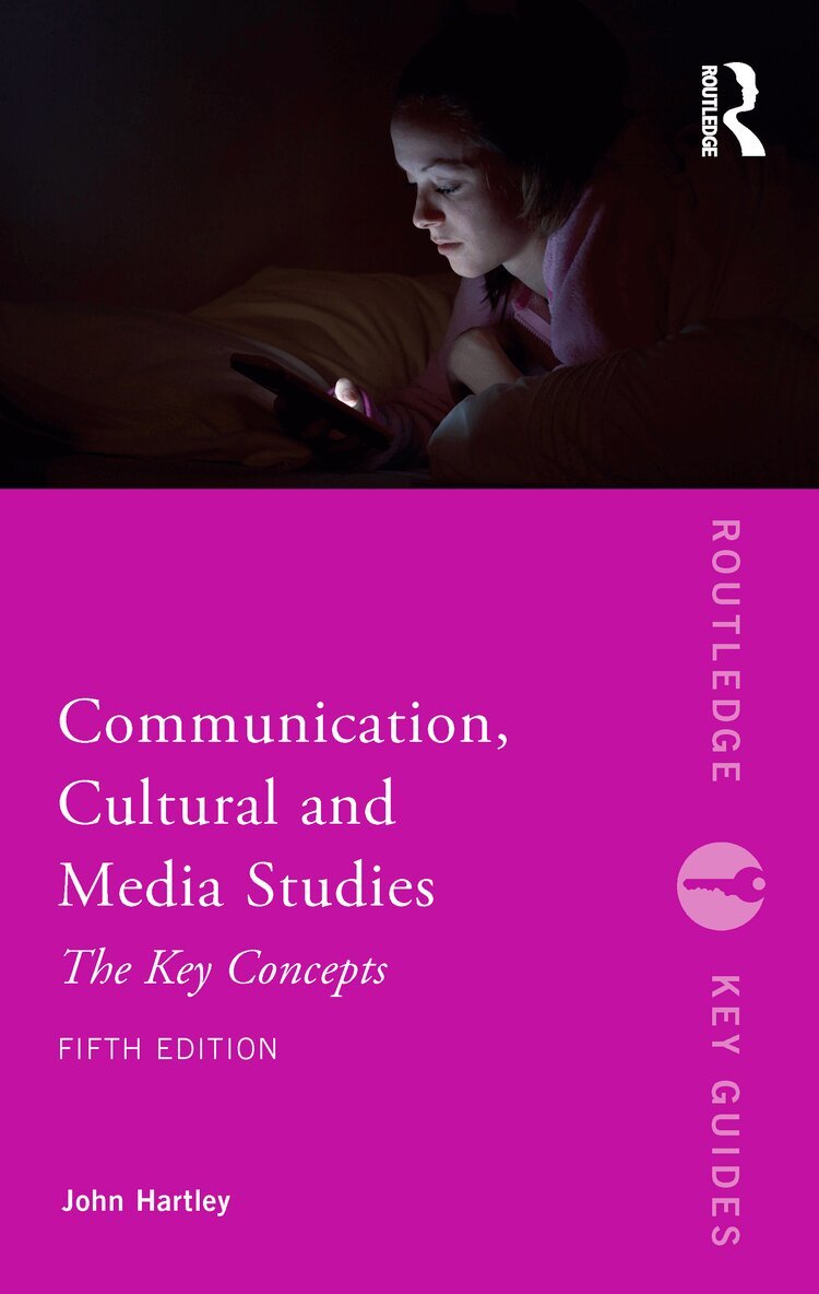 John Hartley - Communication, Cultural and Media Studies, E-bok