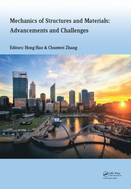 Chunwei Zhang, Hong Hao - Mechanics of Structures and Materials XXIV, E-bok