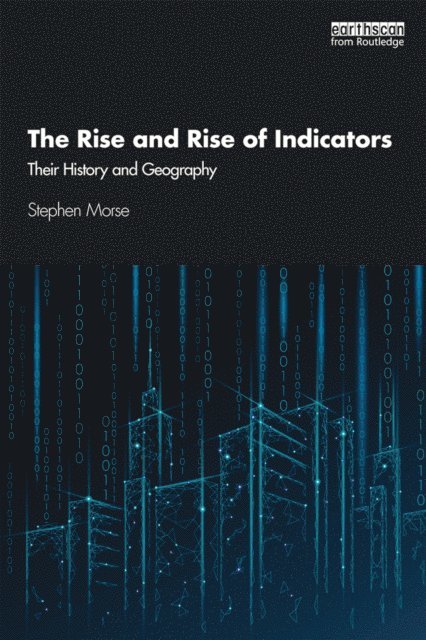 Stephen Morse - Rise and Rise of Indicators, E-bok