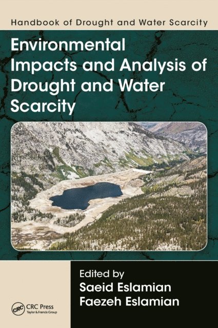 Faezeh A. Eslamian, Saeid Eslamian - Handbook of Drought and Water Scarcity, E-bok